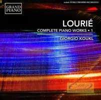 Lourié: Piano Works Vol. 1